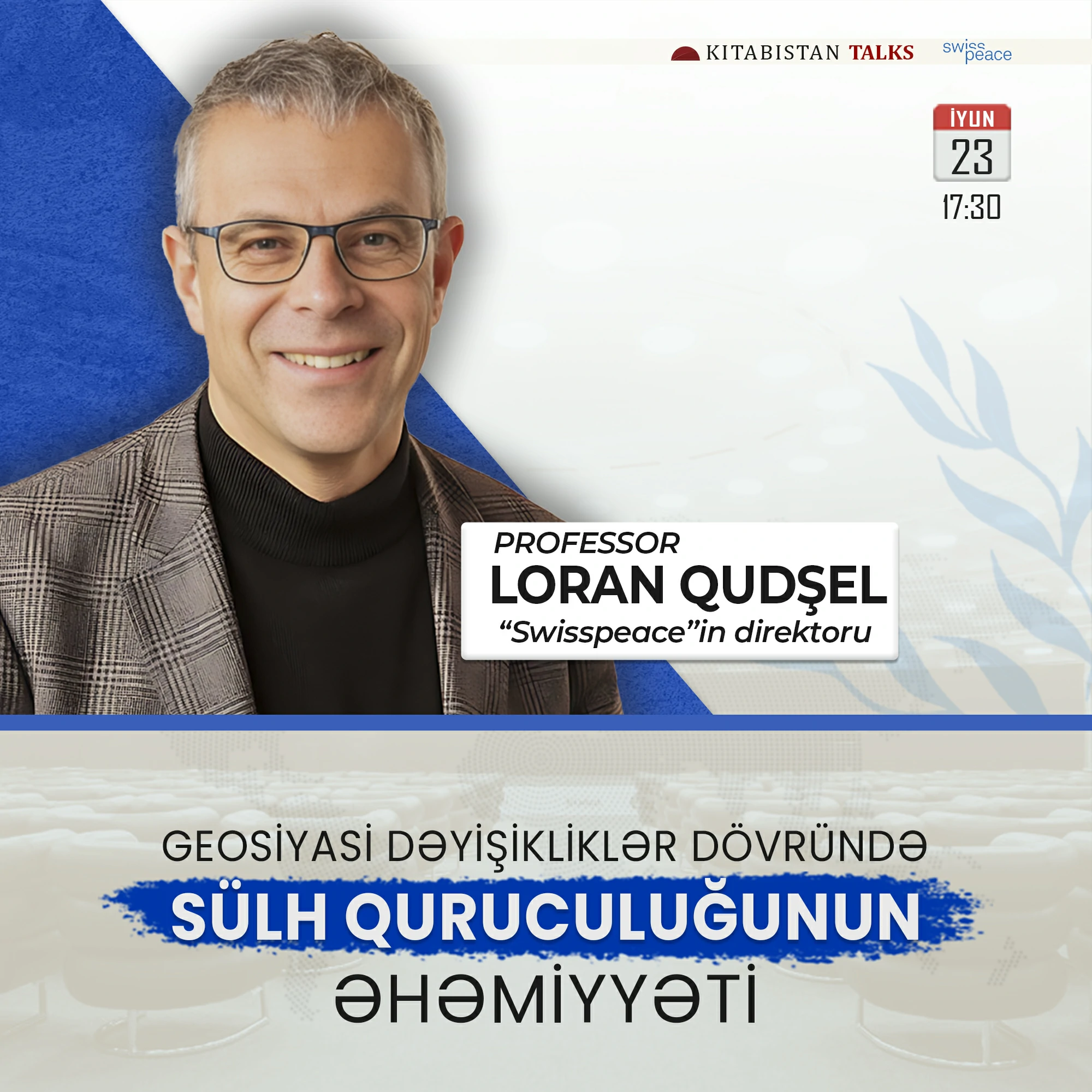 Loran Qudşelin Bakı konfransı. 23 iyun 2024. Laurent Goetschel, director of swisspeace gives a conference at Kitabistan Talks.